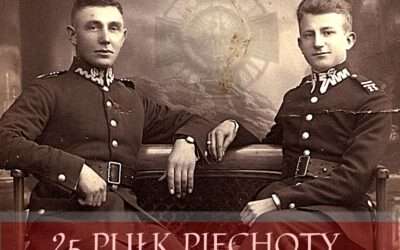 Wystawa „25 Pułk Piechoty w Piotrkowie”