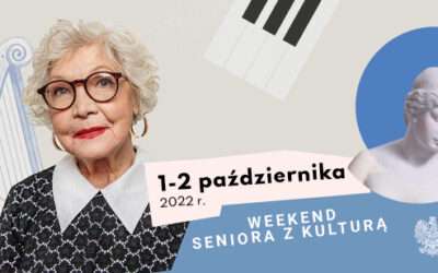 weekend seniora z kulturą