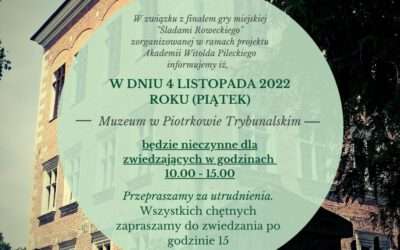 inne godziny zwiedzania 4 listopada 2022r.