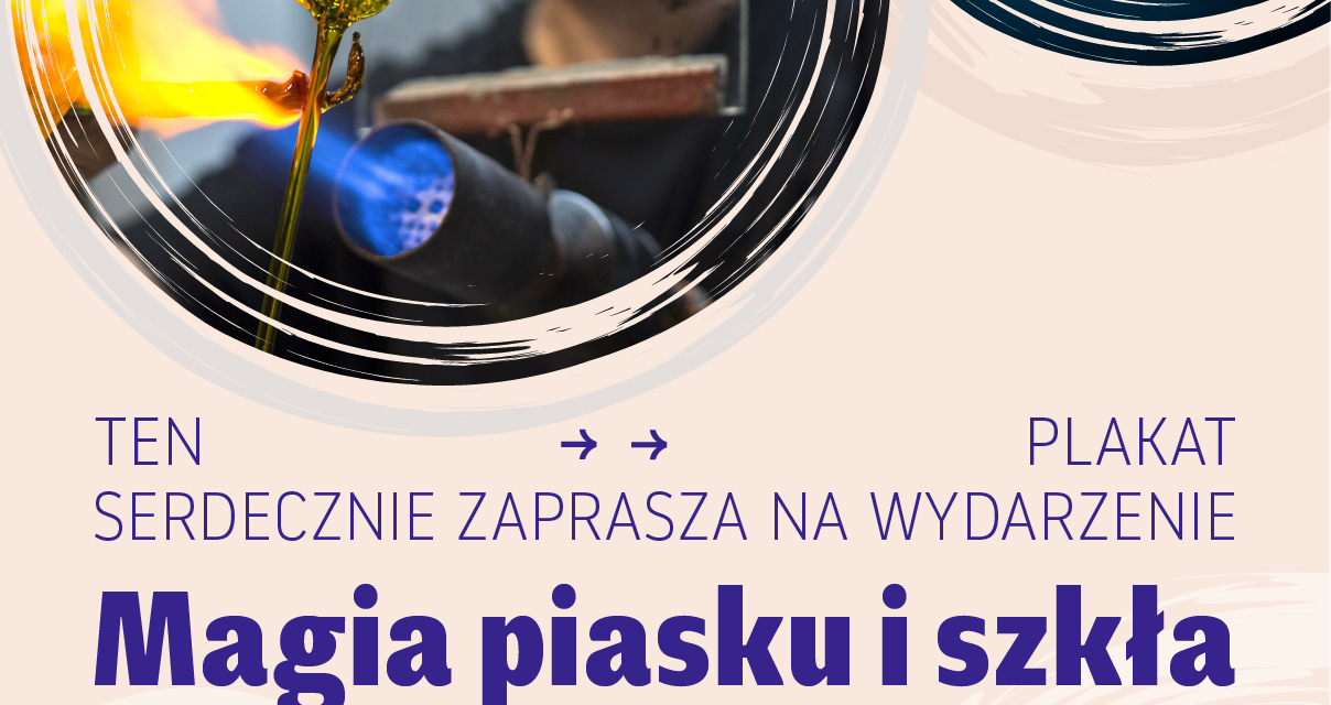 Muzeum w Piotrkowie Trybunalskim partnerem projektu „Ziarnko do ziarnka, aż powstanie szklana malowanka”