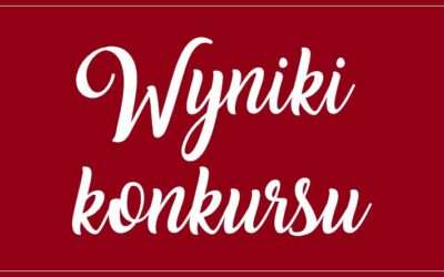 wyniki konkursu „Piotrków w oczach małych artystów”