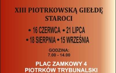 XIII Piotrkowska Giełda Staroci