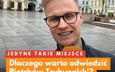 Audycja „Jedyne Takie Miejsce” z Piotrkowa Trybunalskiego