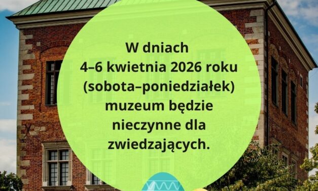 Przerwa wielkanocna w muzeum