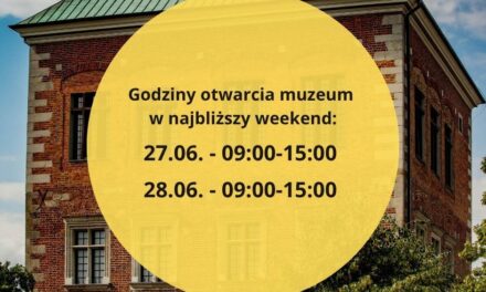 Uwaga! Zmiana godzin zwiedzania muzeum w najbliższy weekend