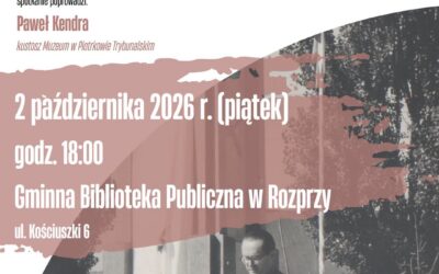 spotkanie poświęcone postaci inż. Sławomira Jarosa w Rozprzy